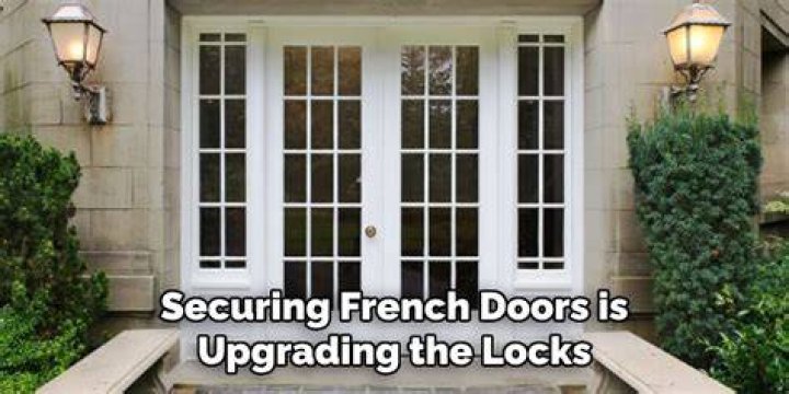 Are French doors more secure than patio doors