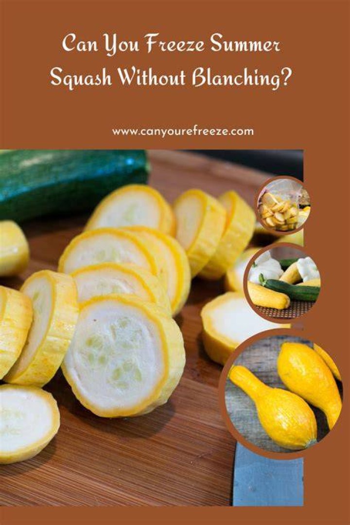 Can yellow squash be frozen without blanching