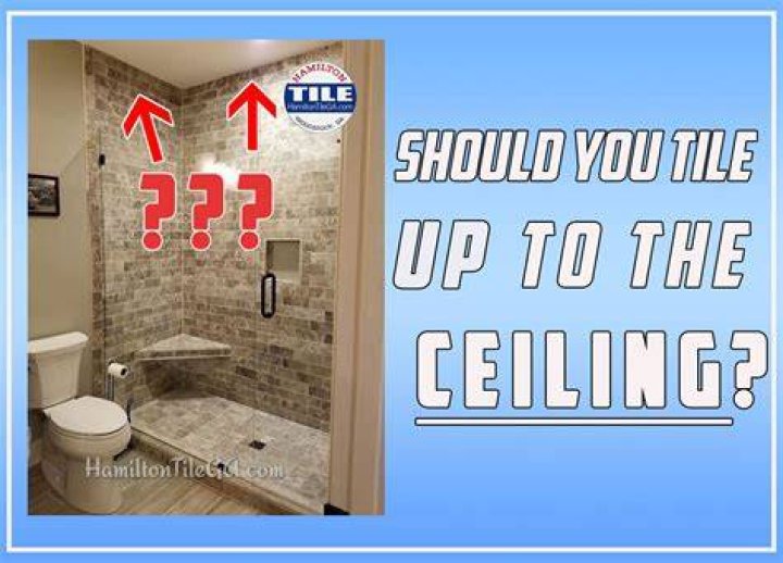 Do shower tiles go all the way to the ceiling