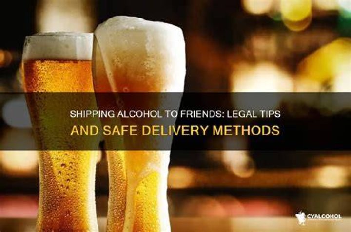 How do I ship a bottle of alcohol to a friend