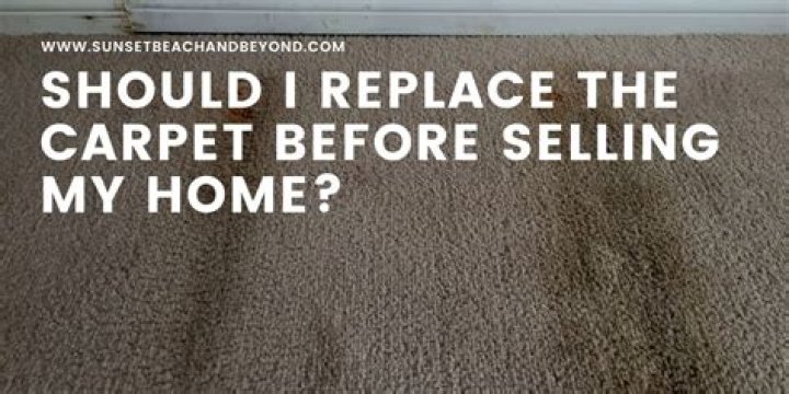 Is it better to replace carpet before selling