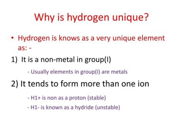 Why is hydrogen unique among all the elements